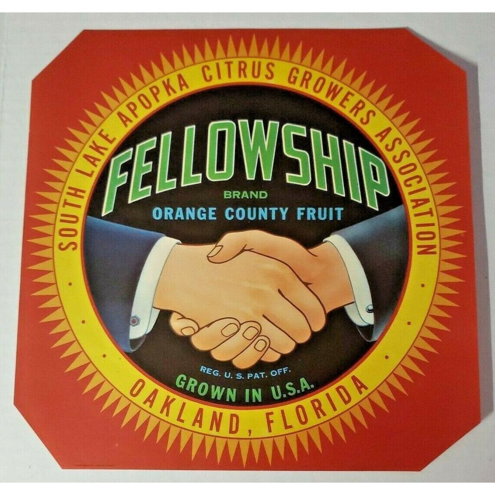 Vintage Fellowship‎ Original 1940s Oakland, FL Orange Crate Label WS8D